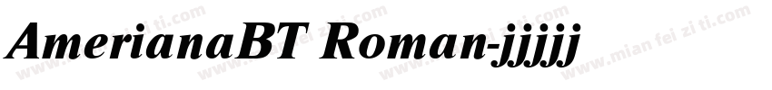 AmerianaBT Roman字体转换